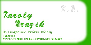 karoly mrazik business card