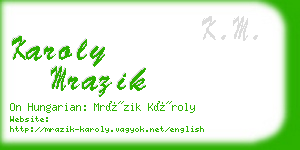 karoly mrazik business card